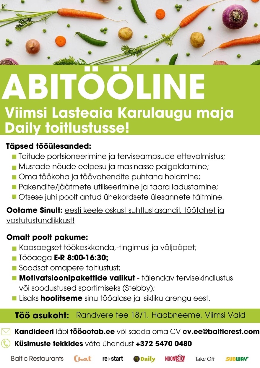 Baltic Restaurants Estonia ABITÖÖLINE Viimsi Lasteaia Karulaugu maja Daily toitlustusse!