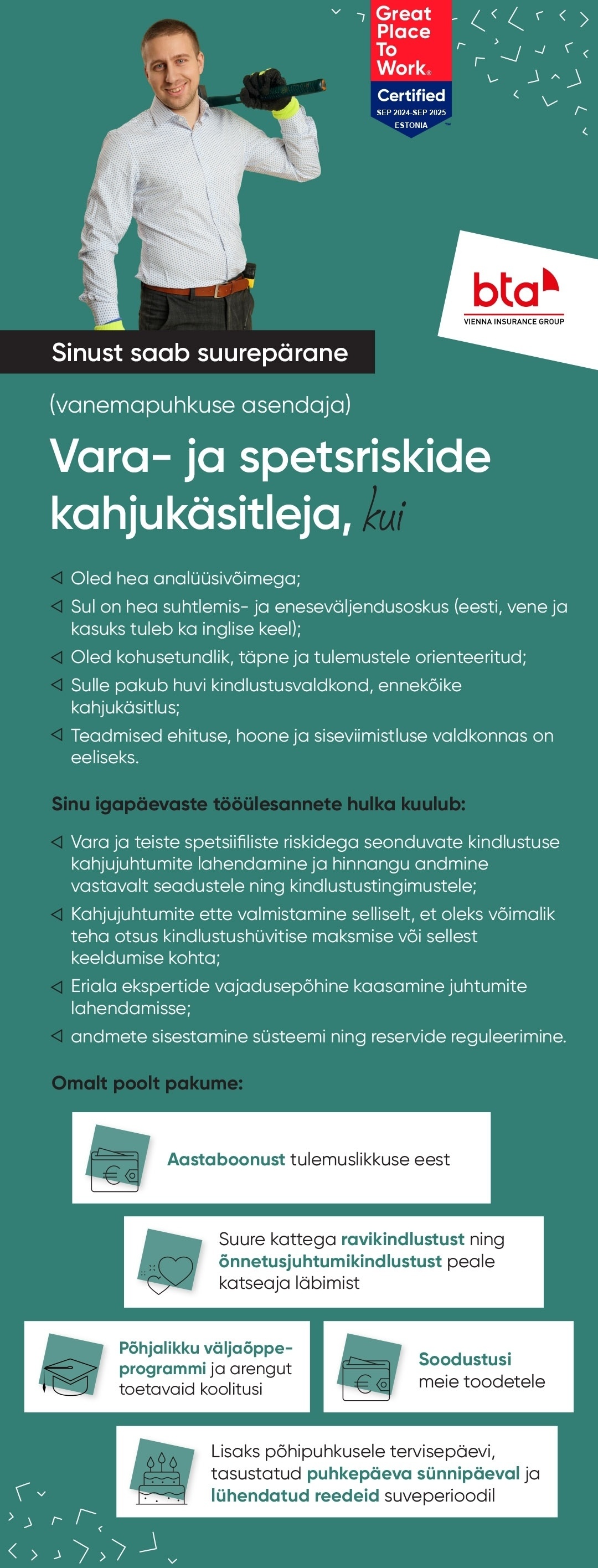 AAS BTA BALTIC INSURANCE COMPANY EESTI FILIAAL Vara- ja spetsriskide kahjukäsitleja (vanemapuhkuse asendaja)